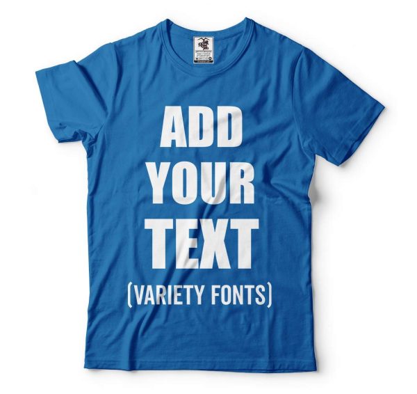 Custom T-Shirt Add Your Text Personalized T Shirt for Men & Women Cotton Tee